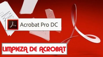 LIMPIAR ACROBAT DC PRO